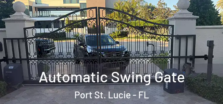 Automatic Swing Gate Port St. Lucie - FL