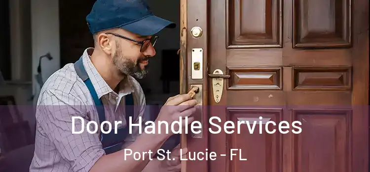  Door Handle Services Port St. Lucie - FL