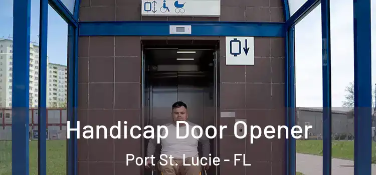 Handicap Door Opener Port St. Lucie - FL