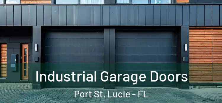 Industrial Garage Doors Port St. Lucie - FL